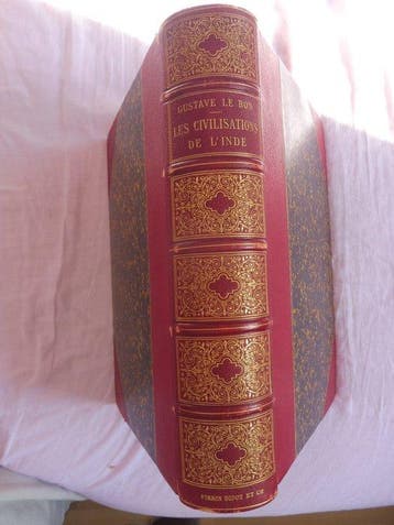 Gustave Le Bon - Les Civilisations de l’Inde - 1887