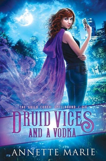Guild Codex: Spellbound- Druid Vices and a Vodka, Verzenden, Gelezen, Annette Marie
