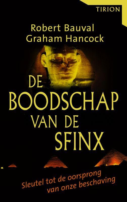 De boodschap van de Sfinx 9789043905985 R. Bauval, Boeken, Politiek en Maatschappij, Gelezen, Verzenden