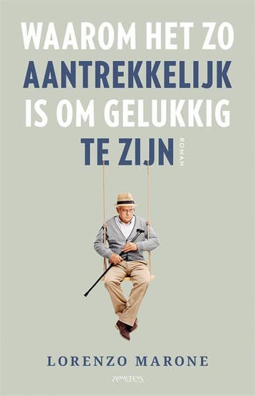 Waarom het zo aantrekkelijk is om gelukkig te zijn, Verzenden, Lorenzo Marone