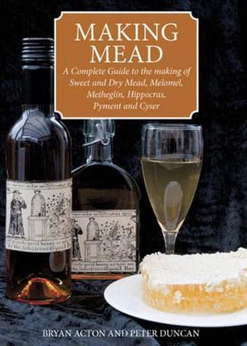 Making Mead 9780900841071 Bryan Acton, Verzenden, Bryan Acton