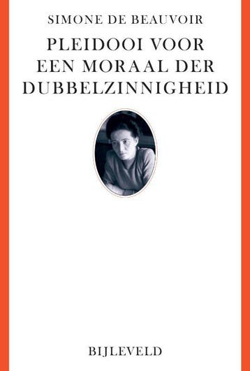 Pleidooi voor een moraal der dubbelzinnigheid 9789061318439, Verzenden, Zo goed als nieuw, Simone de Beauvoir