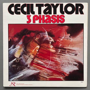 Cecil Taylor - 3 Phases / The World Of Cecil Taylor -