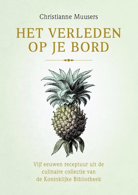 Het verleden op je bord / culinair 9789045210360, Boeken, Kookboeken, Gelezen, Verzenden