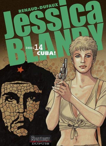 Cuba ! / Jessica Blandy / 14 9789031426959 Renaud; dufaux, Verzenden, Renaud; dufaux