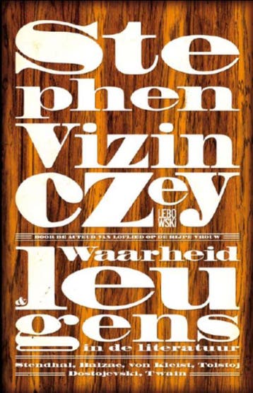Waarheid en leugen in de literatuur 9789048806737, Livres, Verzenden, S. Vizinczey