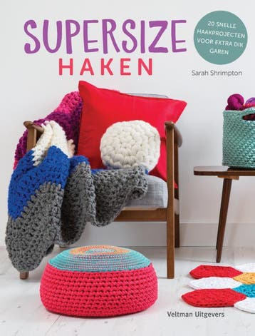 Supersize haken 9789048315949 Sarah Shrimpton, Verzenden, Sarah Shrimpton
