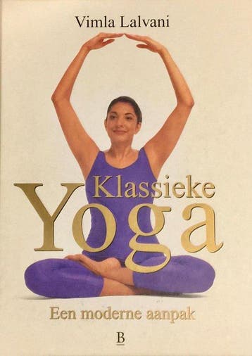 Klassieke yoga: een moderne aanpak - Lalvani, Livres, Verzenden