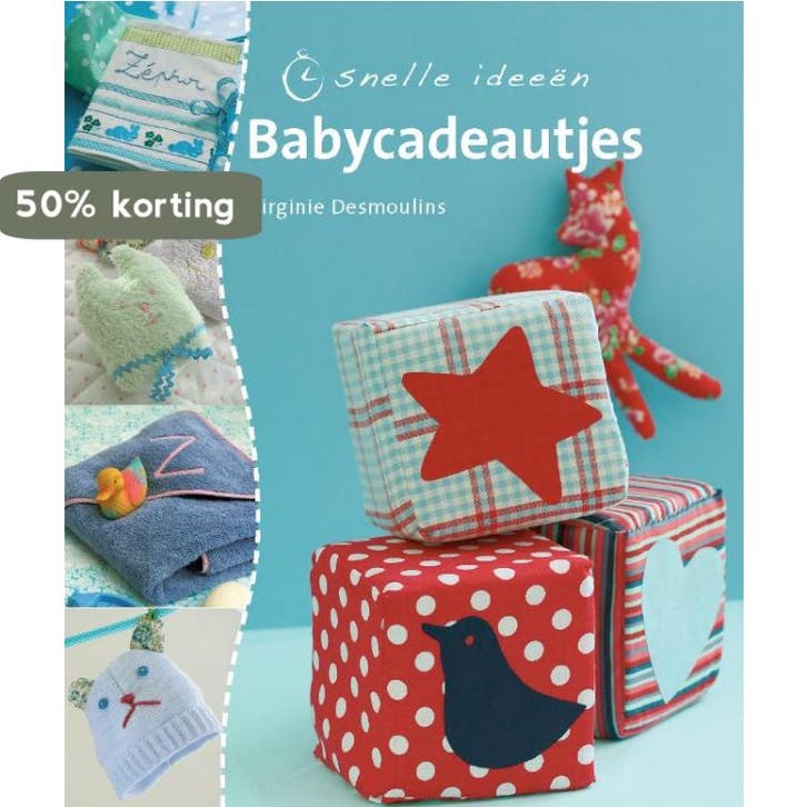 Babycadeautjes / Snelle ideeen 9789036625418, Boeken, Hobby en Vrije tijd, Gelezen, Verzenden