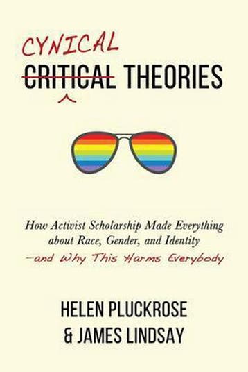 Cynical Theories 9781634312028 Helen Pluckrose, Verzenden, Helen Pluckrose