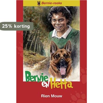 Bernie en Hetta / Deel 1 / Bernie-reeks 9789033630101, Verzenden, Zo goed als nieuw, Rien Mouw