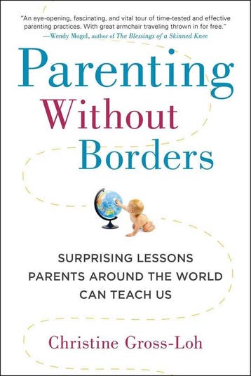 Parenting Without Borders: Surprising Lessons Parents Around, Verzenden, Gelezen, Christine Gross-Loh