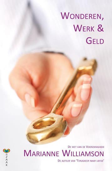 Wonderen, werk en geld 9789077770818 Marianne Williamson, Boeken, Verzenden, Gelezen, Marianne Williamson