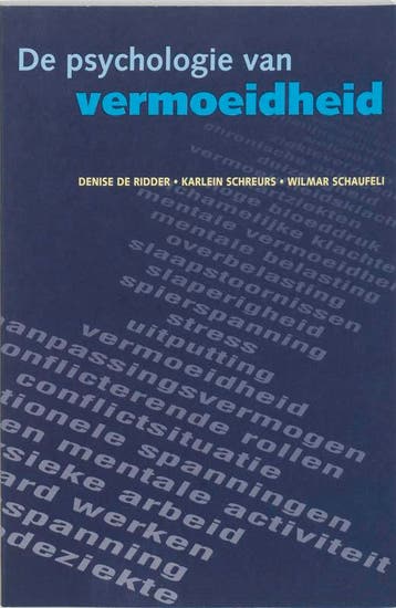 De psychologie van vermoeidheid 9789023236016, Boeken, Verzenden, Gelezen