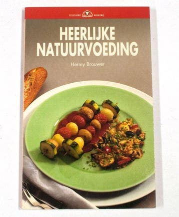 Heerlijke Natuurvoeding - Brouwer, Verzenden, Nieuw