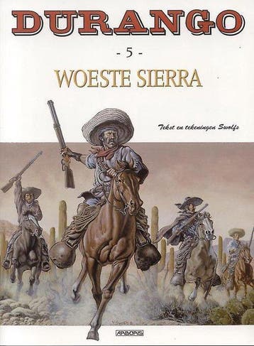Woeste sierra / Durango / 5 9789034328601 Yves Swolfs, Boeken, Verzenden, Gelezen, Yves Swolfs