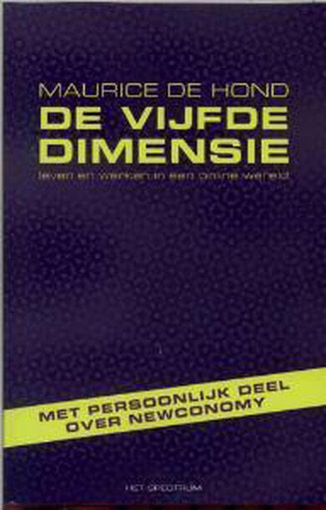 De vijfde dimensie 9789027476296 M. de Hond, Livres, Économie, Management & Marketing, Envoi