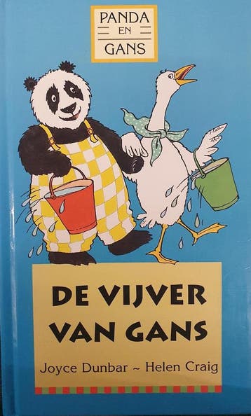 De vijver van Gans / Panda en Gans 9789056371814 J. Dunbar, Verzenden, J. Dunbar
