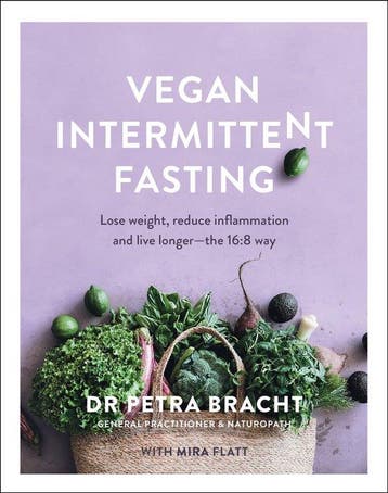 Vegan Intermittent Fasting 9781911668213 Petra Bracht, Boeken, Verzenden, Zo goed als nieuw, Petra Bracht