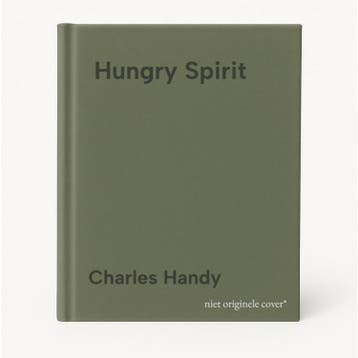 Hungry Spirit 9780099227724 Charles Handy, Verzenden, Gelezen, Charles Handy