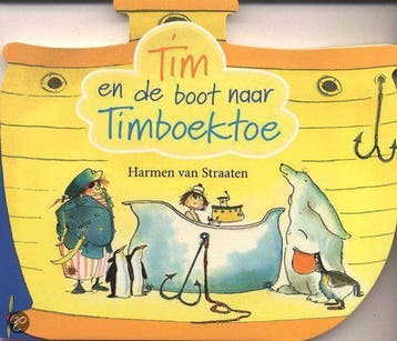 Tim en de boot naar Timboektoe 9789041011190, Verzenden, Harmen van Straaten