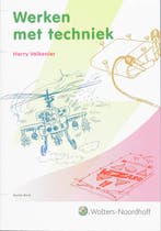Werken met techniek 9789001716158 H. Valkenier, Verzenden, Zo goed als nieuw, H. Valkenier