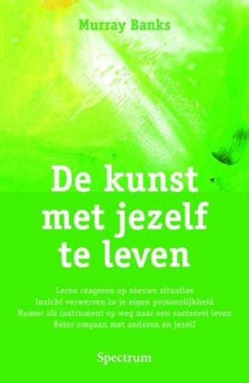 De kunst met jezelf te leven 9789049106263 Murray Banks, Verzenden, Murray Banks