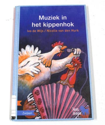 Muziek in het kippenhok / Leesleeuw 9789048704484, Verzenden, Gelezen, Ivo de Wijs