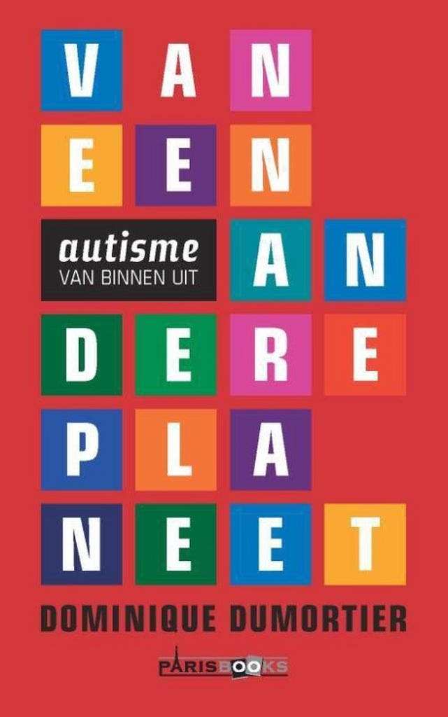 Van een andere planeet 9789492179838 Dominique Dumortier, Boeken, Psychologie, Gelezen, Verzenden