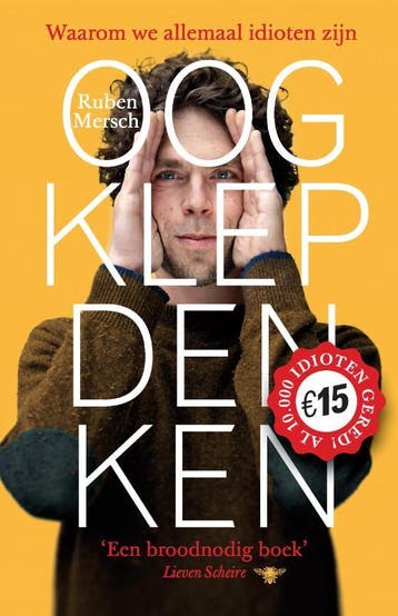 Oogklepdenken 9789085425410 Ruben Mersch, Verzenden, Gelezen, Ruben Mersch