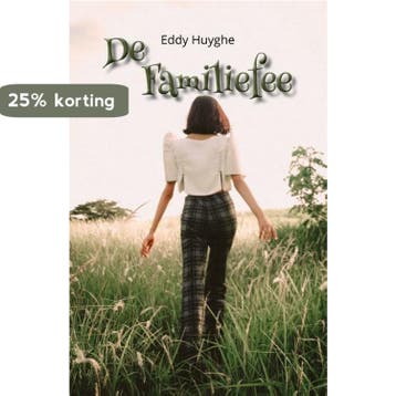 De familiefee 9789493111899 Eddy Huyghe, Verzenden, Gelezen, Eddy Huyghe