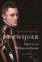 De Zwijger 9789021402758 René van Stipriaan, Boeken, Verzenden, Gelezen, René van Stipriaan