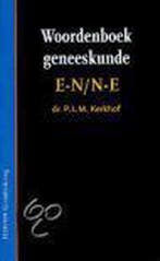 Woordenboek geneeskunde E-N/N-E 9789035225800 P.L.M. Kerkhof, Verzenden, Gelezen, P.L.M. Kerkhof