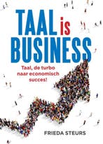 Taal is business 9789463190220 Frieda Steurs, Verzenden, Frieda Steurs