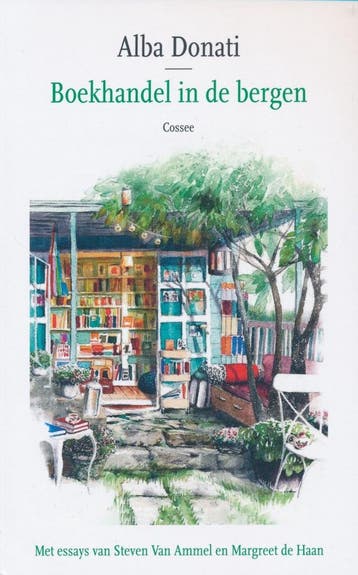 Boekhandel in de bergen 9789464520507 Alba Donati, Verzenden, Gelezen, Alba Donati