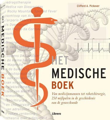 Het medische boek 9789089982889 Clifford A. Pickover, Boeken, Verzenden, Zo goed als nieuw, Clifford A. Pickover