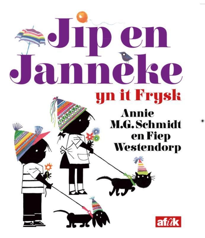 Jip En Janneke 9789492176387 Annie M.G. Schmidt, Boeken, Overige Boeken, Nieuw, Verzenden