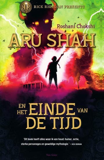 Aru Shah en het einde van de tijd / Rick Riordan presents, Verzenden, Roshani Chokshi