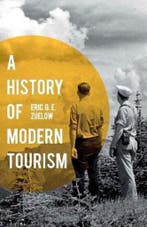 A History of Modern Tourism 9780230369658 Eric Zuelow, Verzenden, Eric Zuelow