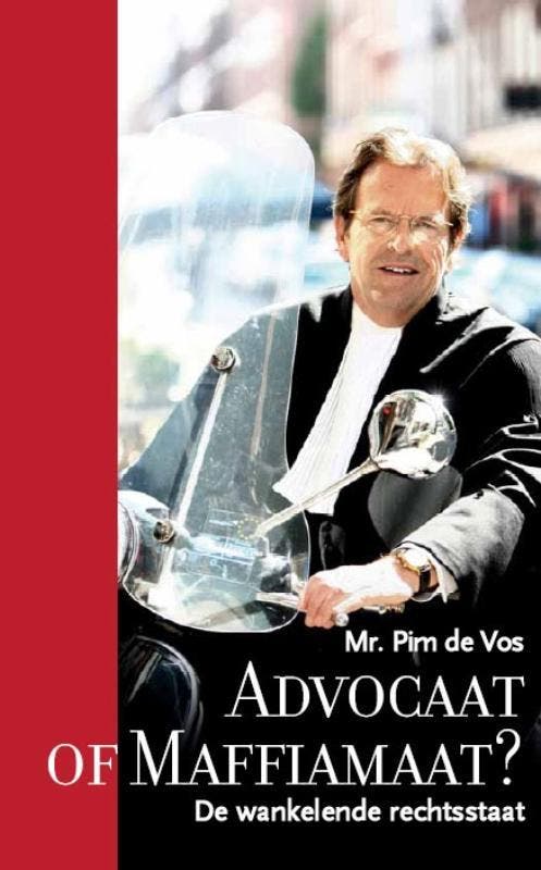 Advocaat of maffiamaat ? 9789081246330 P. de Vos, Livres, Livres Autre, Envoi