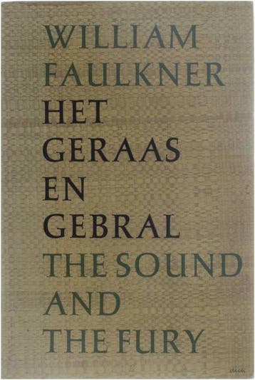 Het geraas en gebral - Faulkner, Boeken, Verzenden, Nieuw