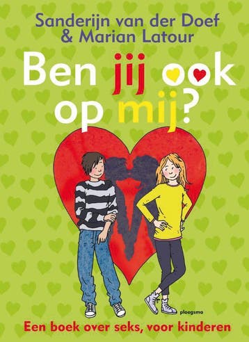 Ben jij ook op mij ? / Ploegsma kinder- & jeugdboeken, Boeken, Verzenden, Zo goed als nieuw, Sanderijn van der Doef