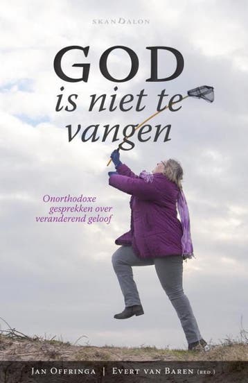 God is niet te vangen 9789490708856 Evert van Baren, Verzenden, Evert van Baren