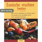 Exotische vruchten kweken 9789044715040 G. Lehari, Verzenden, Gelezen, G. Lehari
