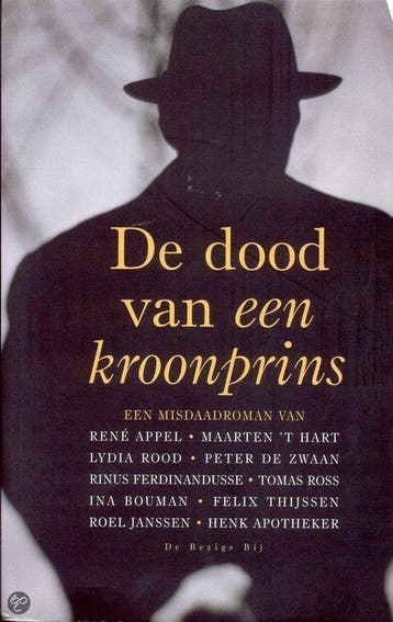 De dood van een kroonprins 9789023401315 H. Apotheker, Verzenden, H. Apotheker