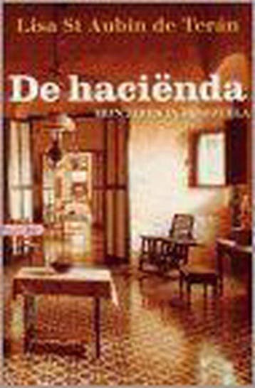 De hacienda / Pockethuis 9789046130414, Verzenden, L. Saint Aubin de Teran