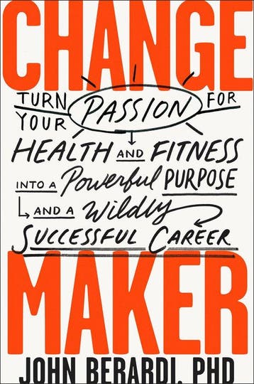 Change Maker 9781948836555 John Berardi, Verzenden, Gelezen, John Berardi