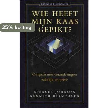 Wie heeft mijn kaas gepikt? / Business bibliotheek, Verzenden, Spencer Johnson
