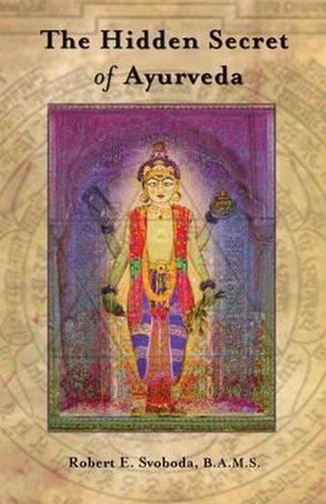 Hidden Secret of Ayurveda - Svoboda, Boeken, Verzenden, Nieuw