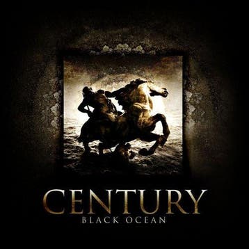 Century - Black Ocean, Verzenden